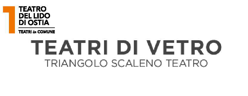 TEATRI DI VETRO 19° edizione